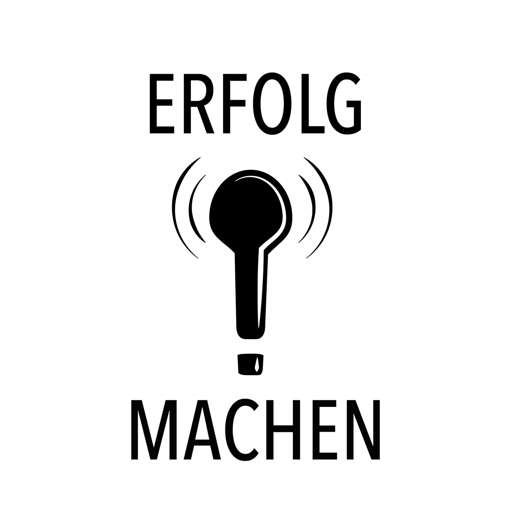 Erfolg machen!